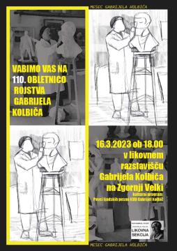 110. OBLETNICA ROJSTVA GABRIJELA KOLBIČA